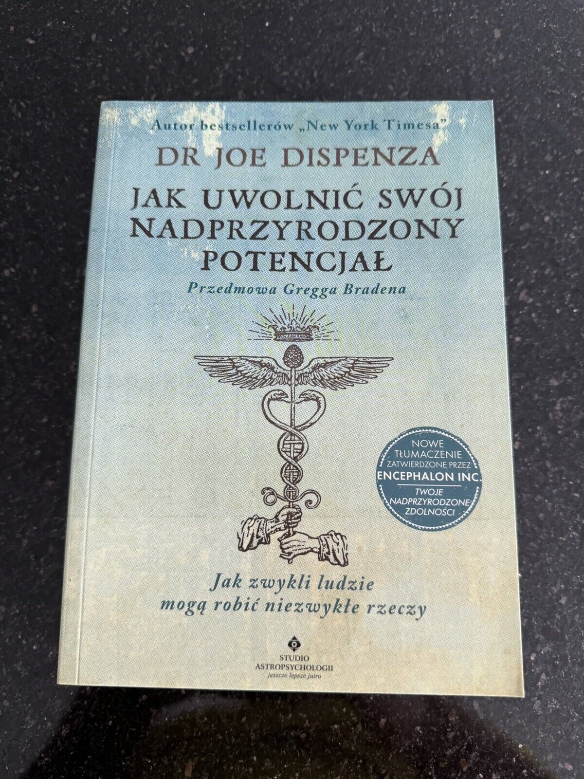 Jak uwolnić swój nadprzyrodzony potencjał Joe DISPENZA