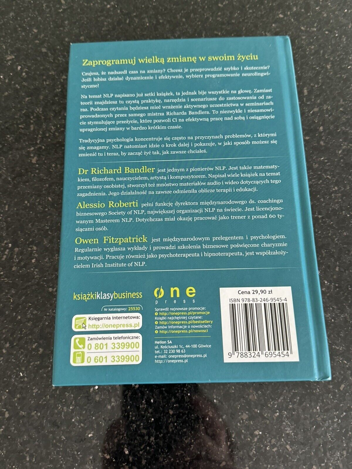 Przejmij kontrolę nad swoim życiem. Przewodnik po NLP