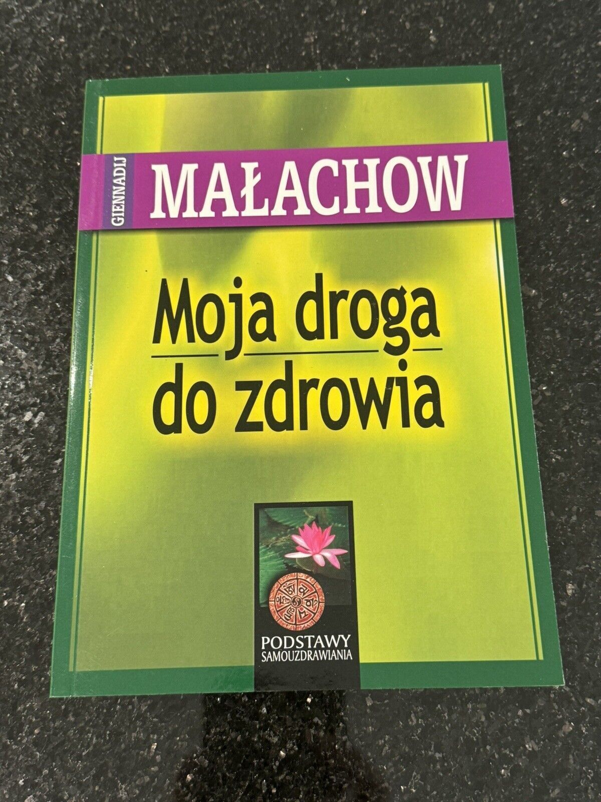 New MOJA DROGA DO ZDROWIA Giennadij Małachow ZDROWIE 🇬🇧 UK Postage