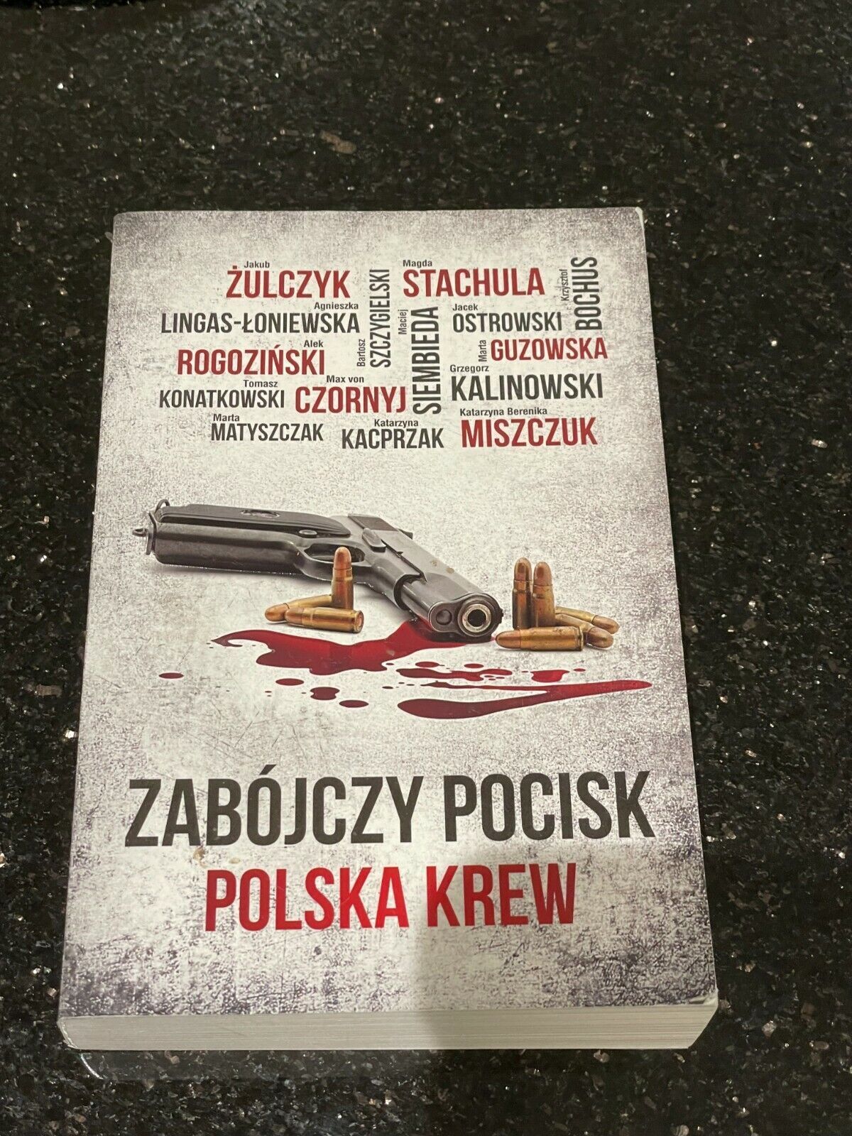 Zabojczy pocisk Polska krew - Jakub Zulczyk (Author), Alek Rogozinski (Author),