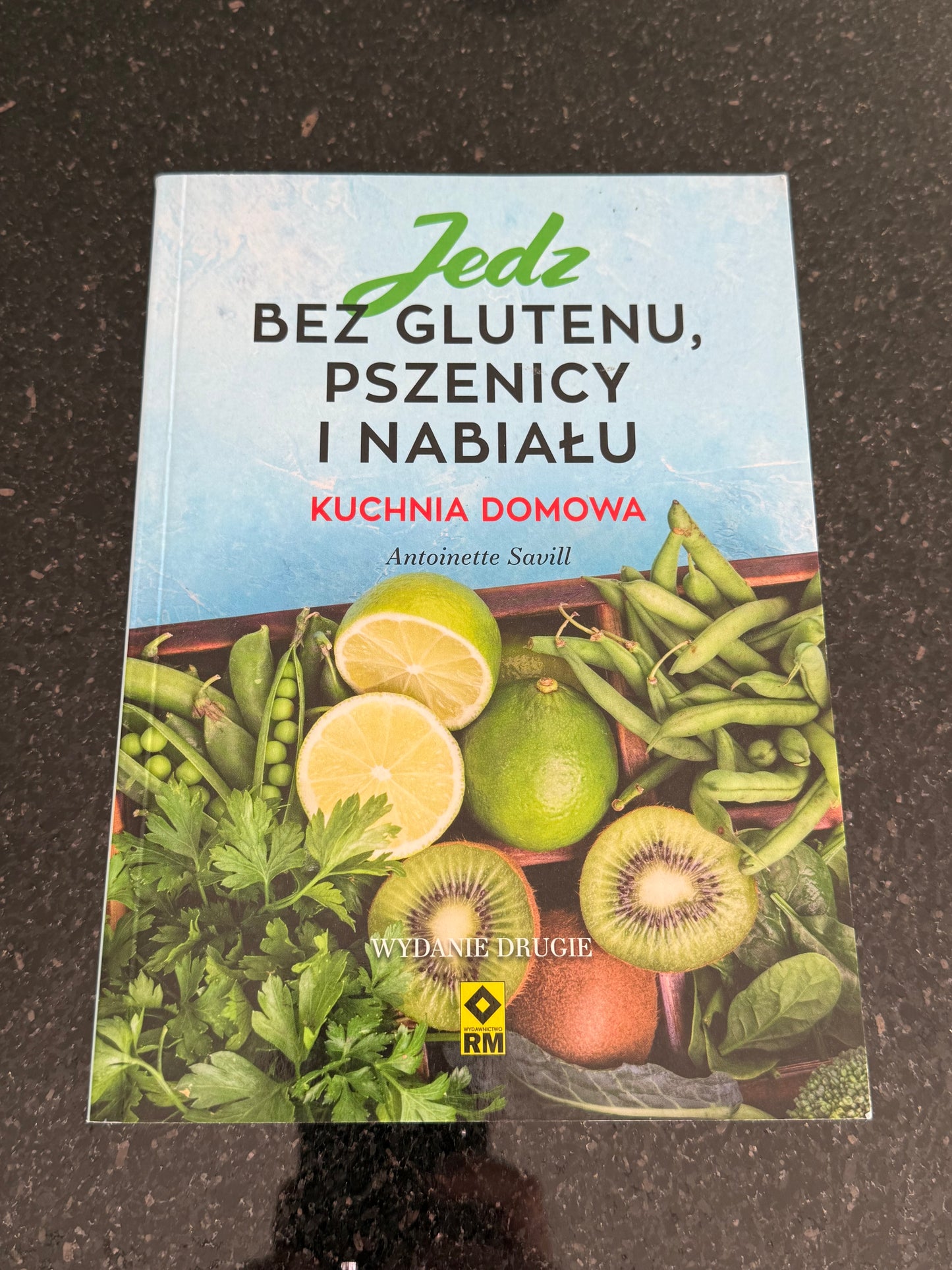 Polish 🇵🇱 Book - Antoinette Savill - Bez Glutenu i pszenicy- Przepisy