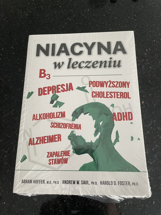 Niacyna w leczeniu Abram Hoffer, Andrew W. Saul - Polish Book