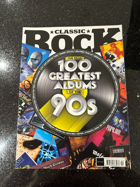 Classic Rock Magazine Issue 247 - April 2018 - 100 Greatest Albums Of The 90's