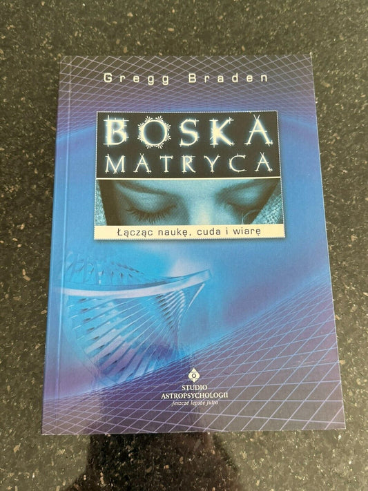 Gregg Braden - Boska Matryca Polish Book UK Postage