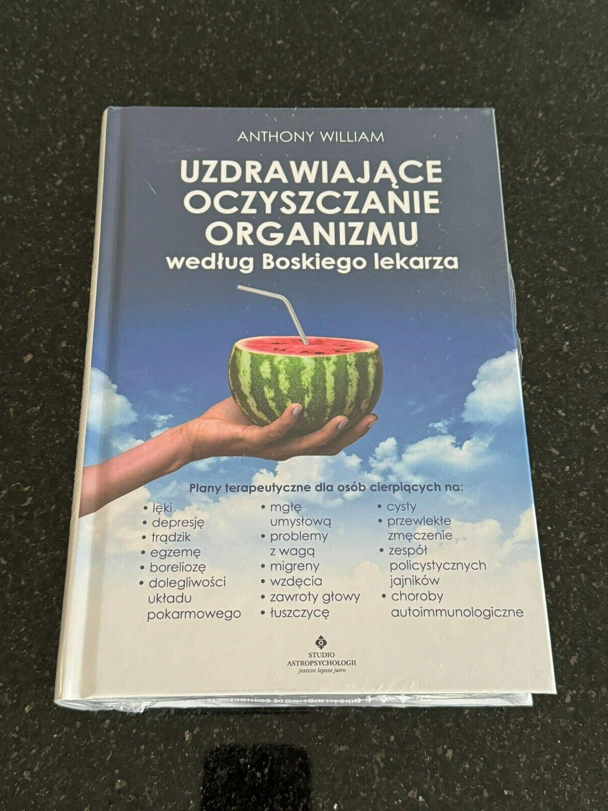 Uzdrawiające oczyszczanie organizmu według Boskiego lekarza {Uzdrawiajace wedlug