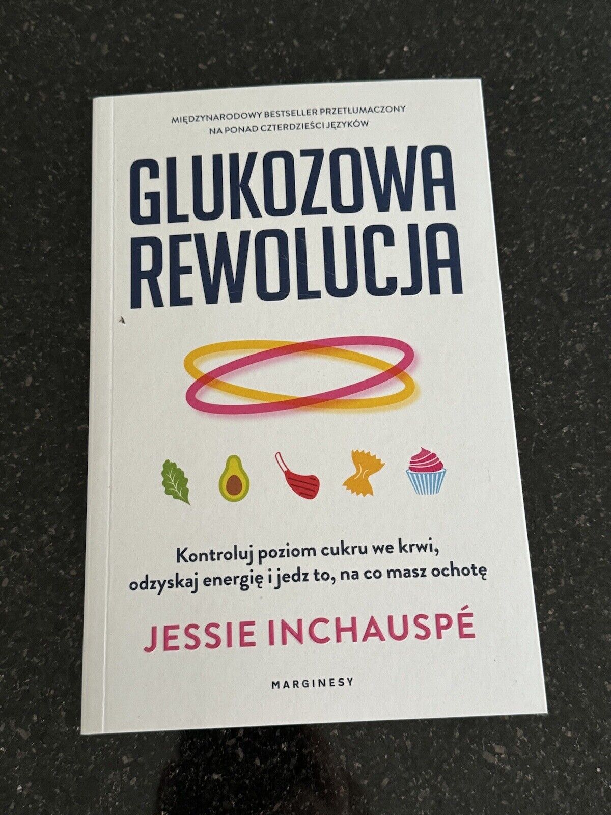 Glukozowa Rewolucja Kontroluj Poziom Cukru Posiłek Książka Po Polsku Polish Book