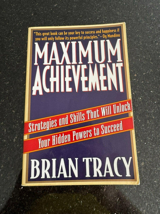 Maximum Achievement: Strategies and Skills That Wil... by Tracy, Brian Paperback