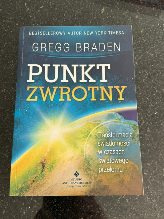 Gregg Braden - Punkt Zwrotny Polish Book UK Postage