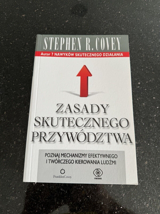 Zasady skutecznego przywództwa  STEPHEN R COVEY