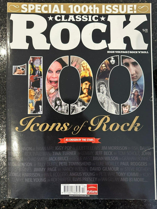 Classic Rock Magazine Issue 100 - Dec 2006 - Icons of Rock