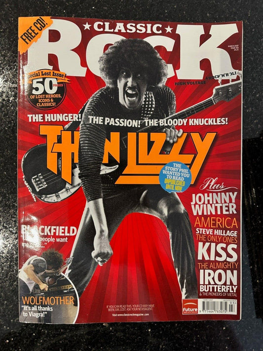 Classic Rock Magazine Issue 103 - March 2007 Thin Lizzy