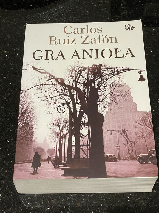 Gra Anioła  - Carlos Ruiz Zafon Polish Book