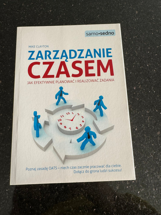 Samo Sedno - Zarzadzanie Czasem  - Polish Book Fast Delivery