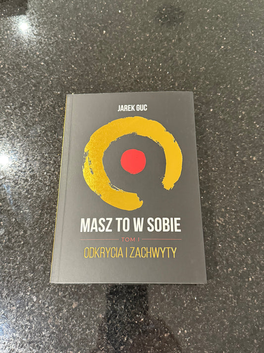 Jarek Guc - Masz to w sobie Polish Book UK 🇬🇧 Delivery