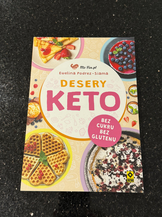 Ewelina Podrez - Siama - Desery Keto Polish Book Keto Diet