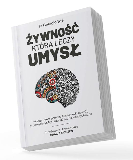 Dr. Georgia Ede - Zywnosc Ktora Leczy Umysl Polsh Book Braia Rodzen UK 🇬🇧 Delivery