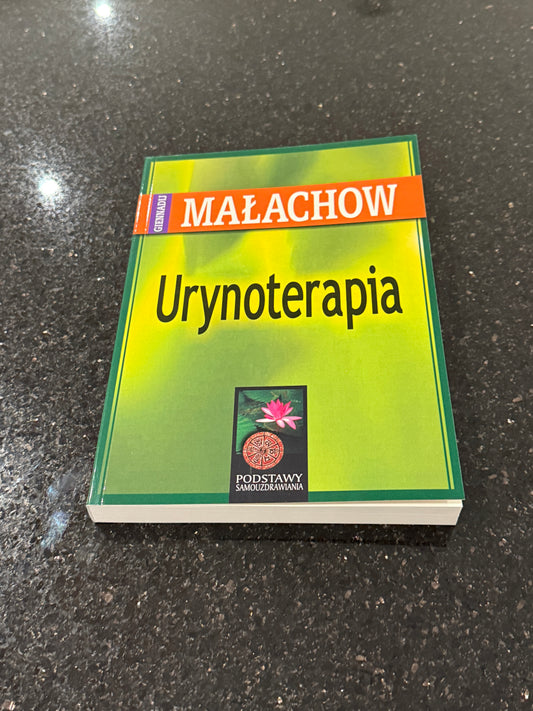 Giennadij Małachow - Urynoterapia - Polish Book Malachow