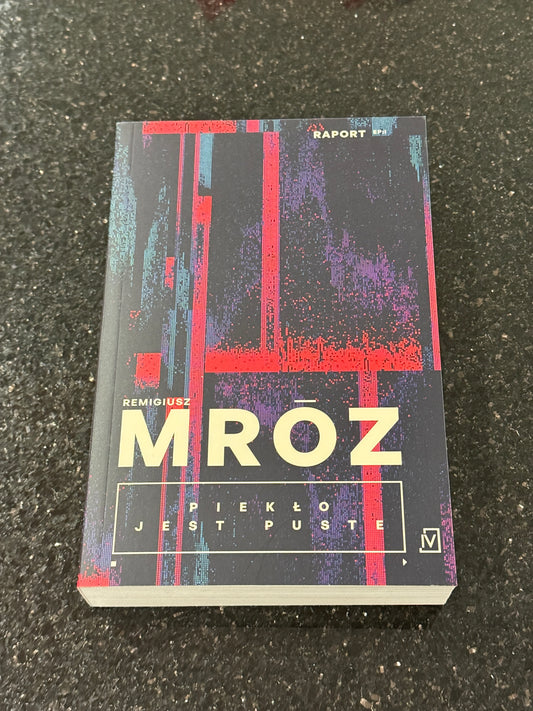 Polish 🇵🇱 Book - Remigiusz Mróz (Mroz) - Pieklo jest puste