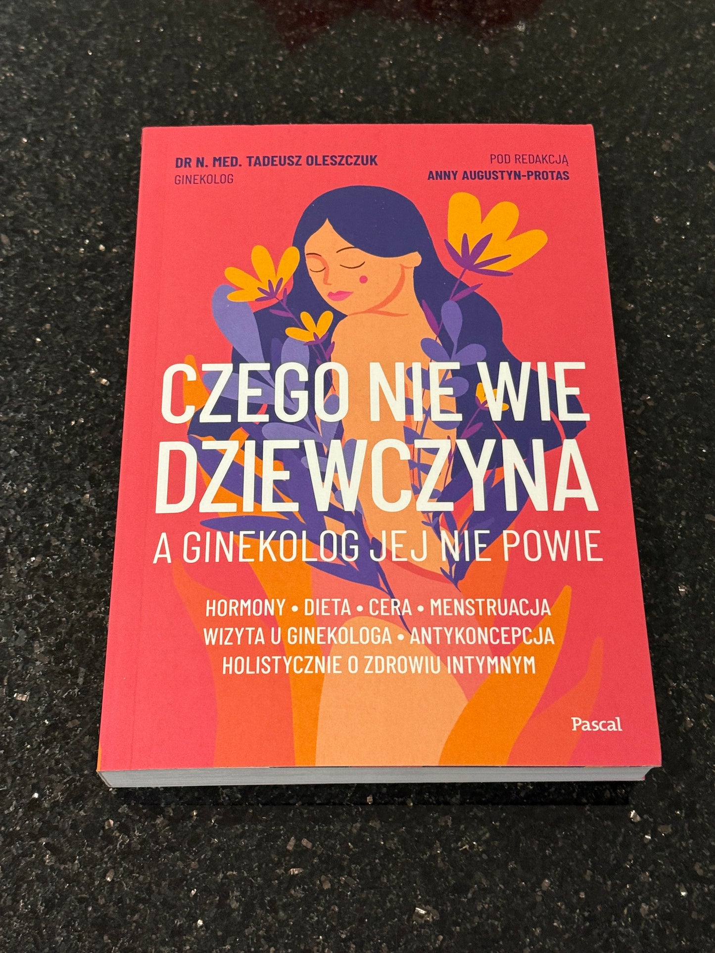 Polish 🇵🇱 Book - Dr. Tadeusz Oleszczuk - Czego Nie Wie Dziewczyna A Ginekolog Jej Nie Powie