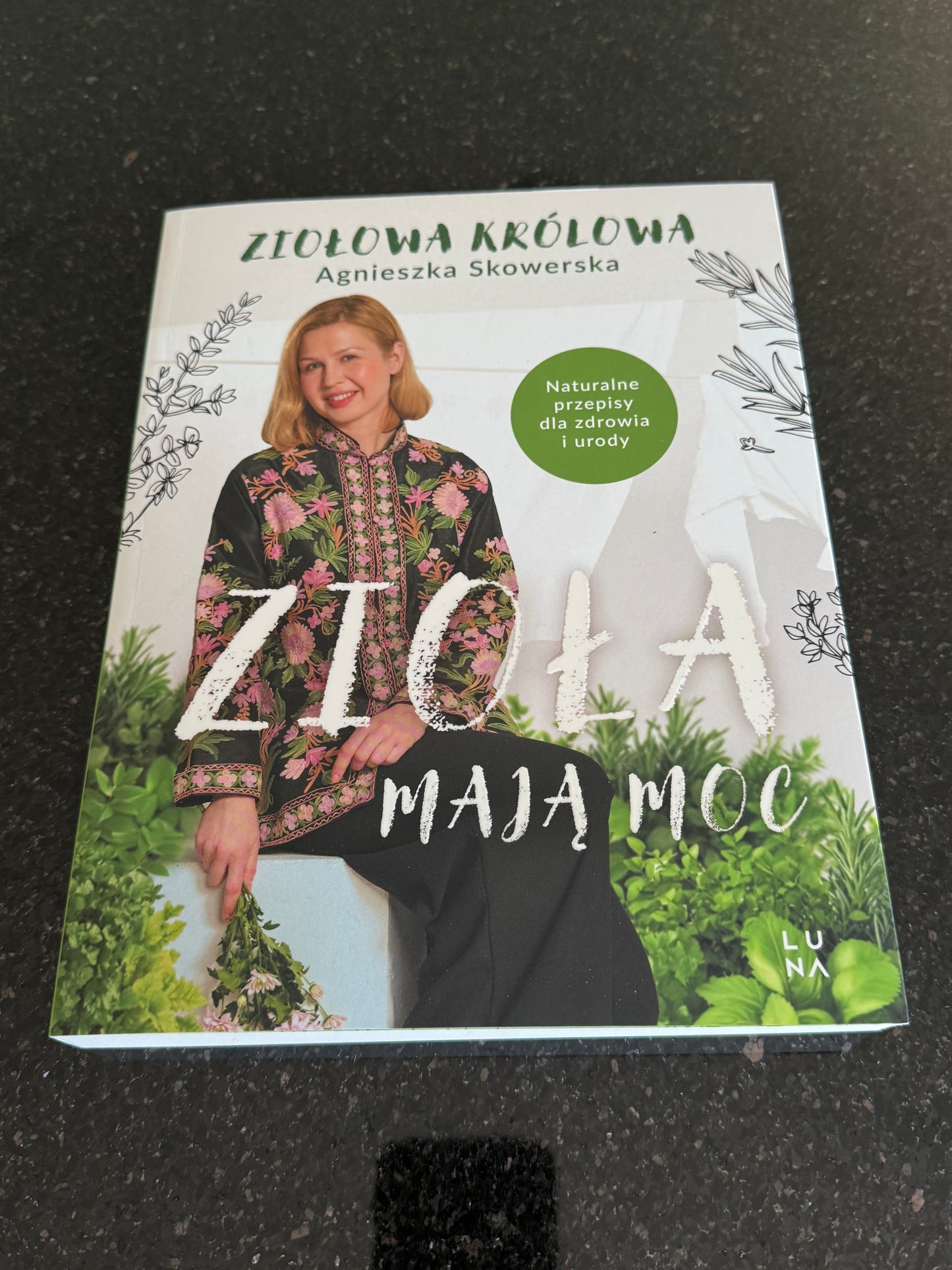 Polish 🇵🇱 Book - Agnieszka Skowerska - Ziola maja moc