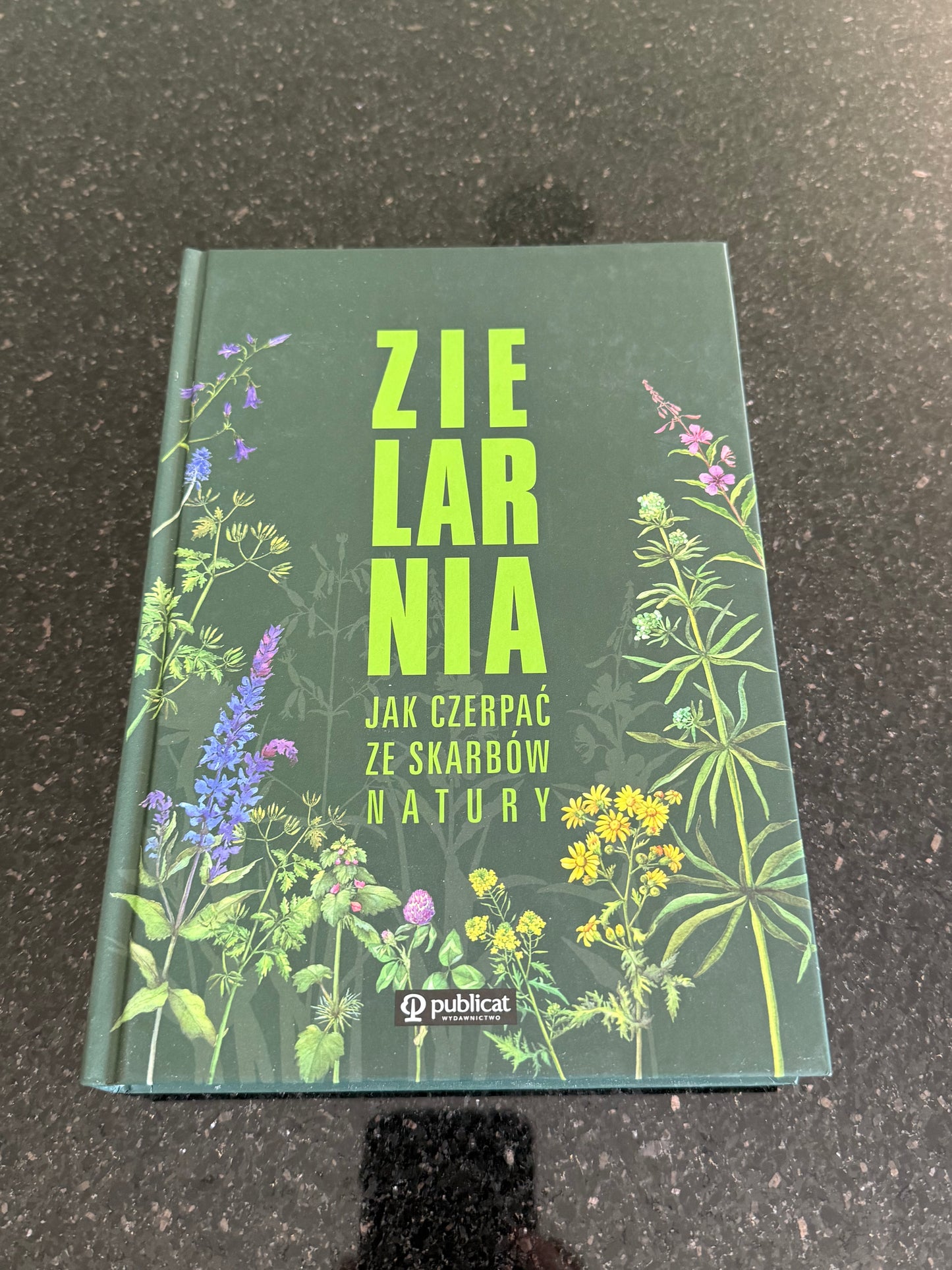 Polish 🇵🇱 Book - Zielarnia - Jak czerpac ze skarbow natury