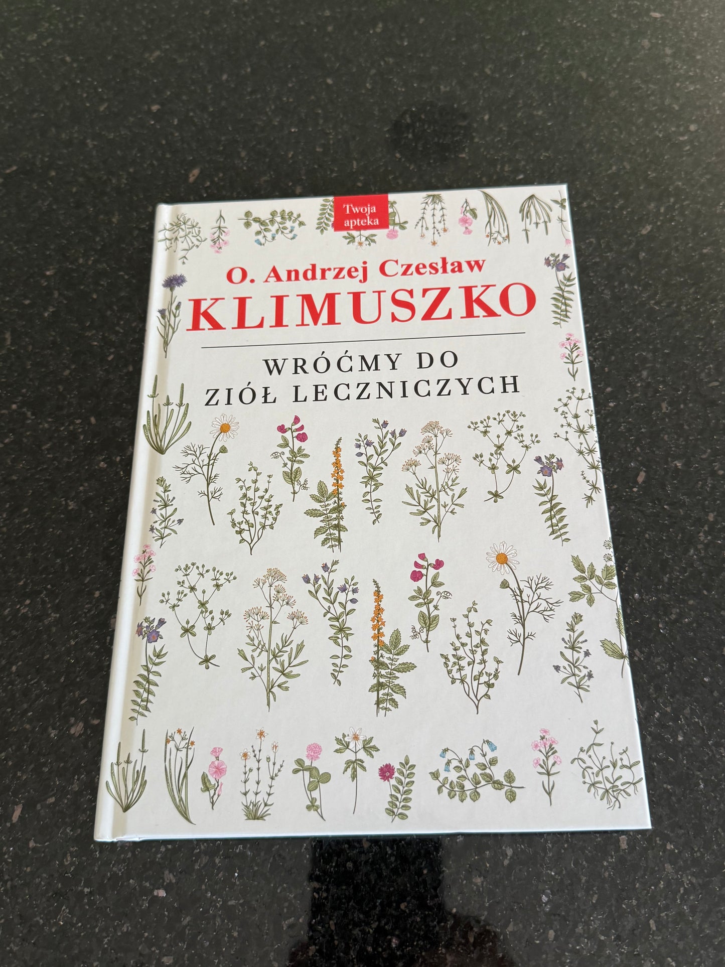 Polish 🇵🇱 Book - O.Andrzej Klimuszko - Wrocmy do Ziol Leczniczych