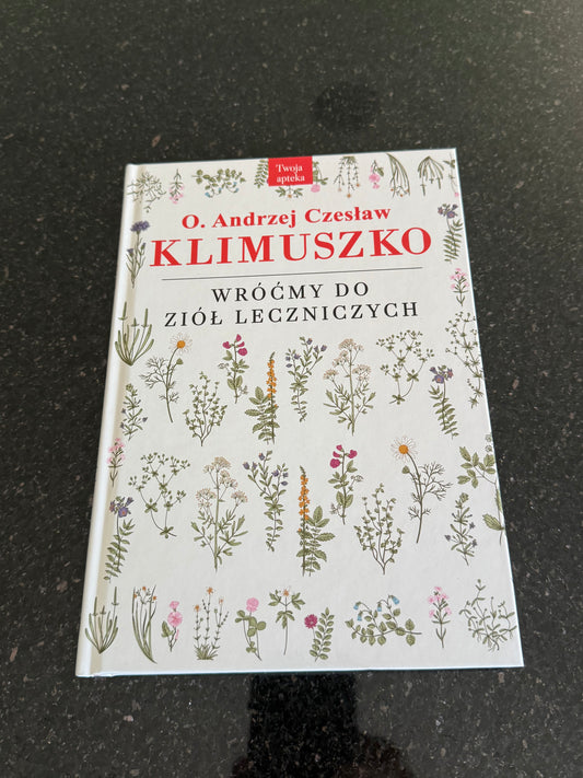 Polish 🇵🇱 Book - O.Andrzej Klimuszko - Wrocmy do Ziol Leczniczych