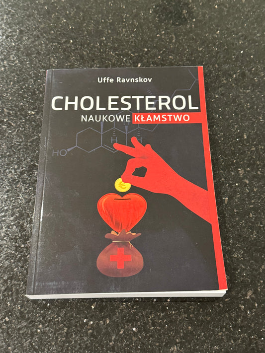 Uffe Ravanskov - Cholesterol Naukowe Klamstwo - Polish Book