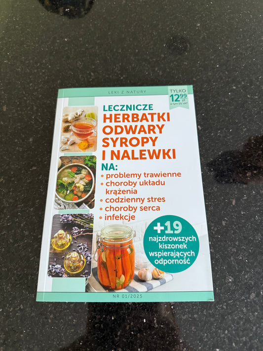 Polish 🇵🇱 Book - Leki z natury - Lecznicze herbatki odwary syropy i nalewki