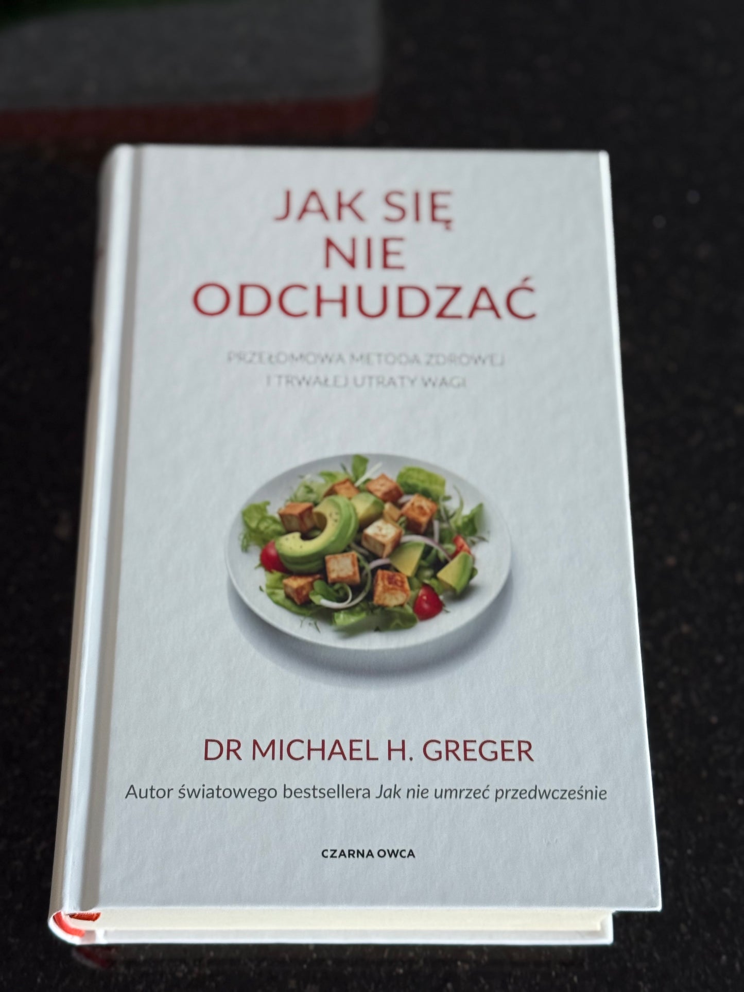 Polish 🇵🇱 Book - Dr. Michael H. Greger - Jak sie nie odchudzac