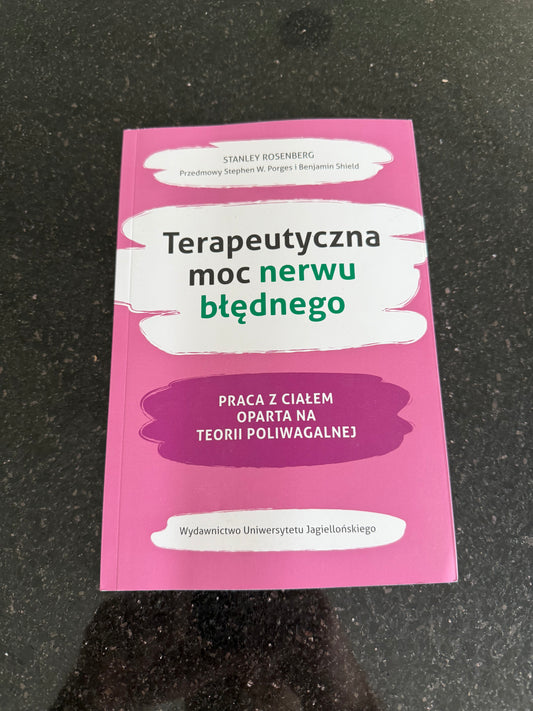Polish 🇵🇱 Book - Stanley Rosenberg - Terapeutyczna moc nerwu blednego