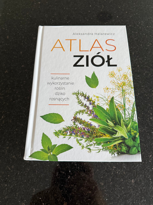 🇵🇱 Polish Book - Aleksandra Halarewicz - Atlas Ziół (Ziol)