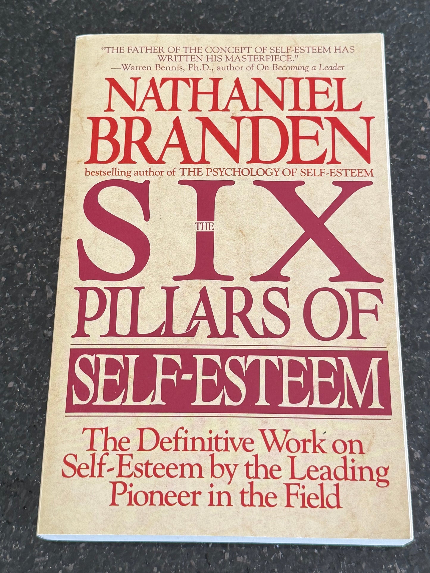 Nathaniel Branden Six Pillars of Self-Esteem (Paperback)