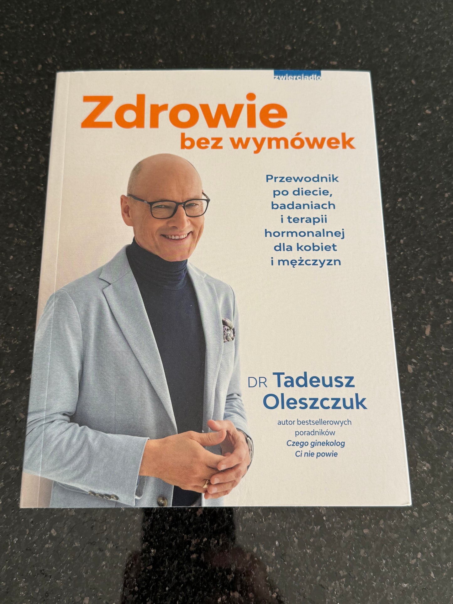 Polish 🇵🇱 Book - Dr. Tadeusz Oleszczuk - Zdrowie bez wymowek (wymówek) Polska Ksiazka