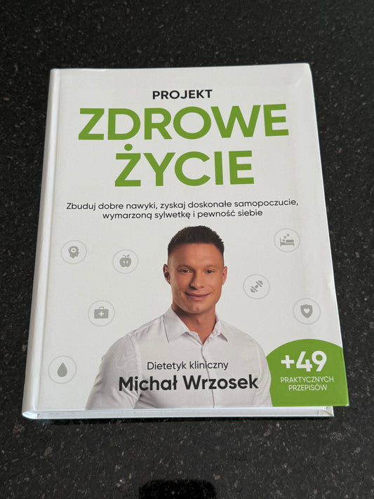 Polish 🇵🇱 Book - Michal Wrzosek - Projekt Zdrowe Zycie (Życie) Dieta
