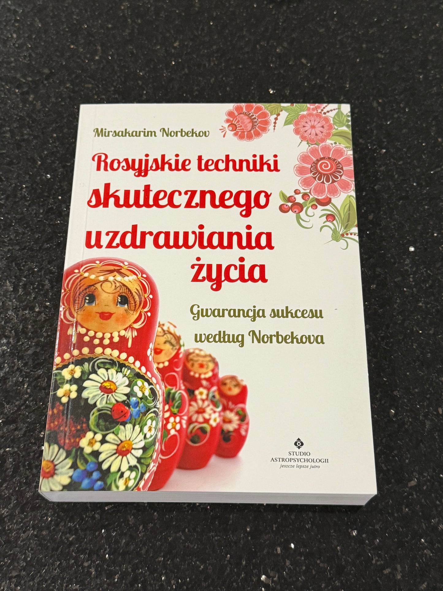 Polish 🇵🇱 Book - Mirzakarim Norbekov - Rosyjskie Techniki Skutecznego Uzdrawiania Zycia (Życia)