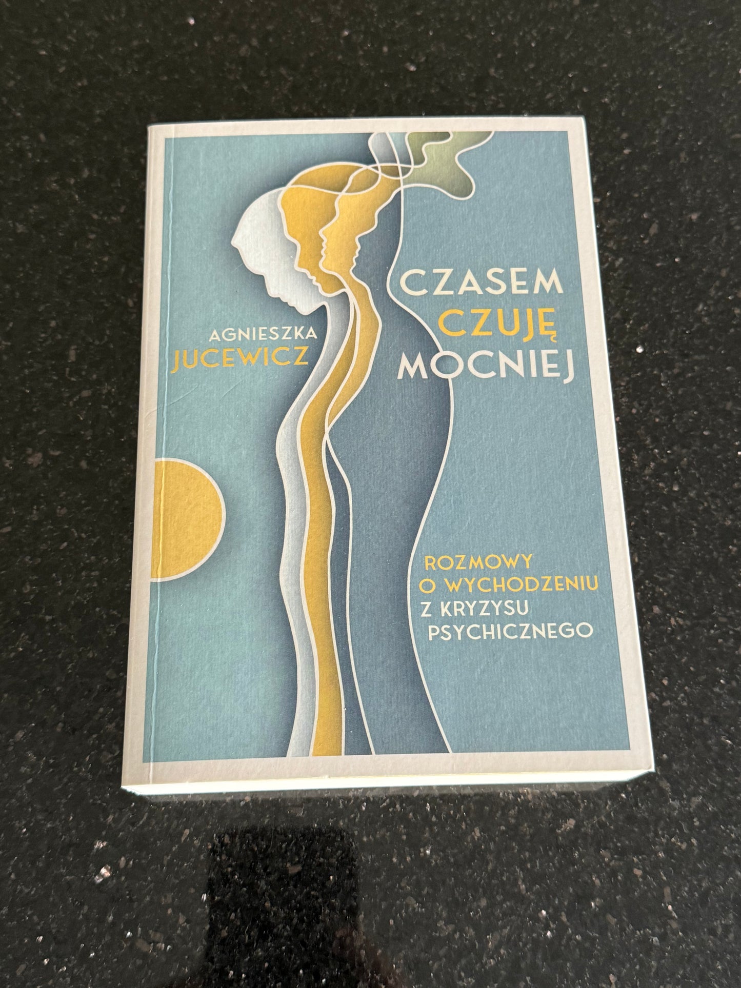 Polish 🇵🇱 Book - Agnieszka Jucewicz - Czasami czuje mocniej